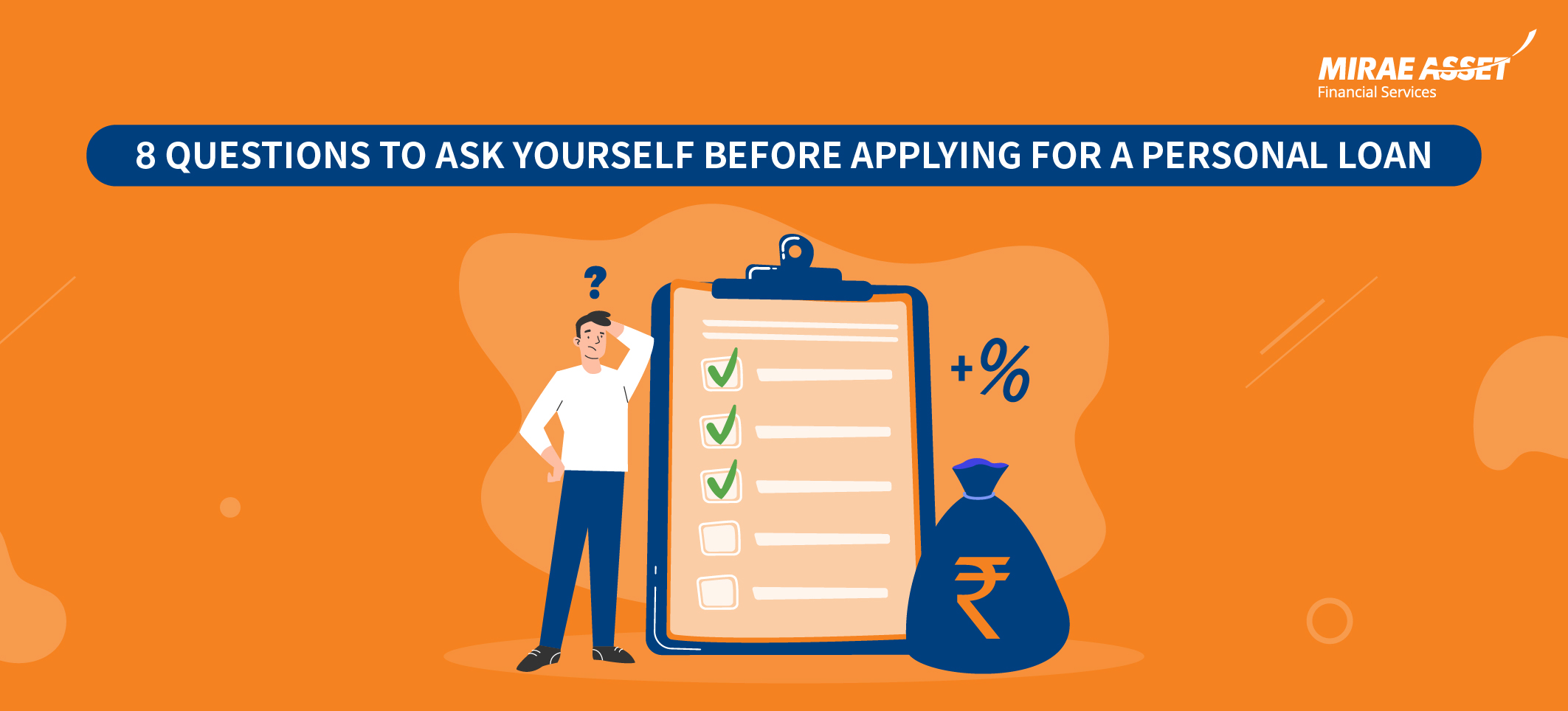 8 Questions to Ask Yourself Before Applying for a Personal Loan