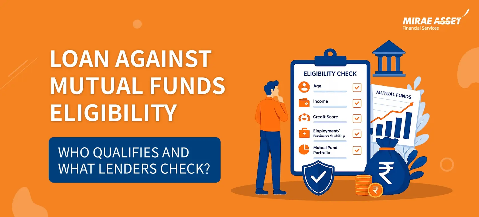 Guide to Loan Against Mutual Funds Eligibility